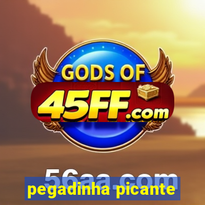 pegadinha picante